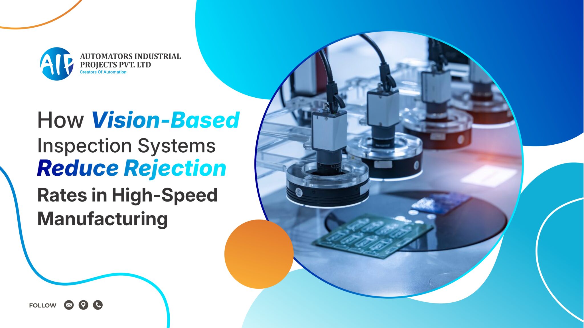 5 Keyways How Vision Based Inspection Systems Reduce Rejection Rates In ...
